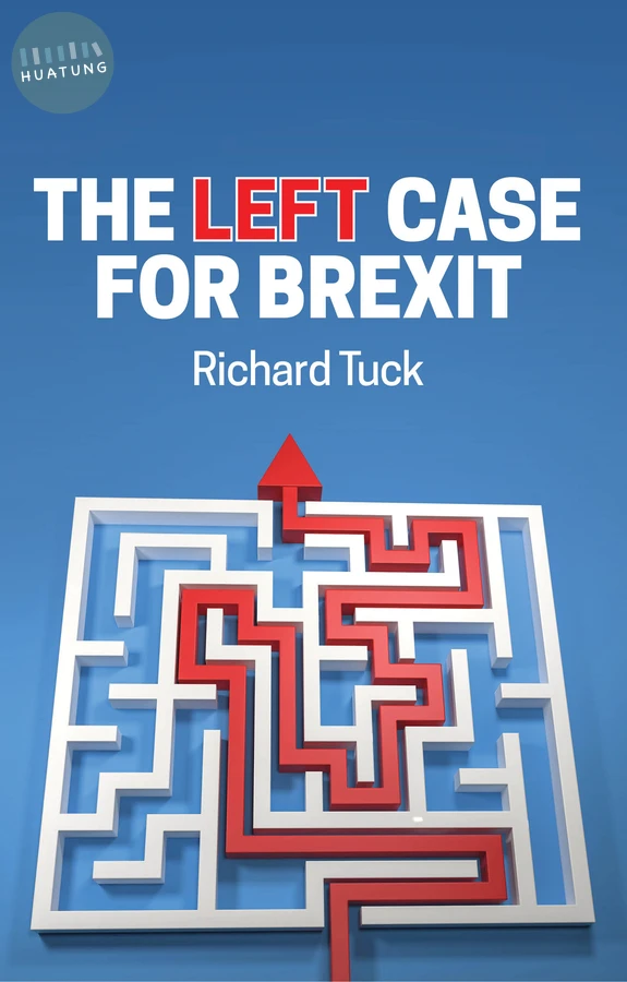 The Left Case for Brexit 
