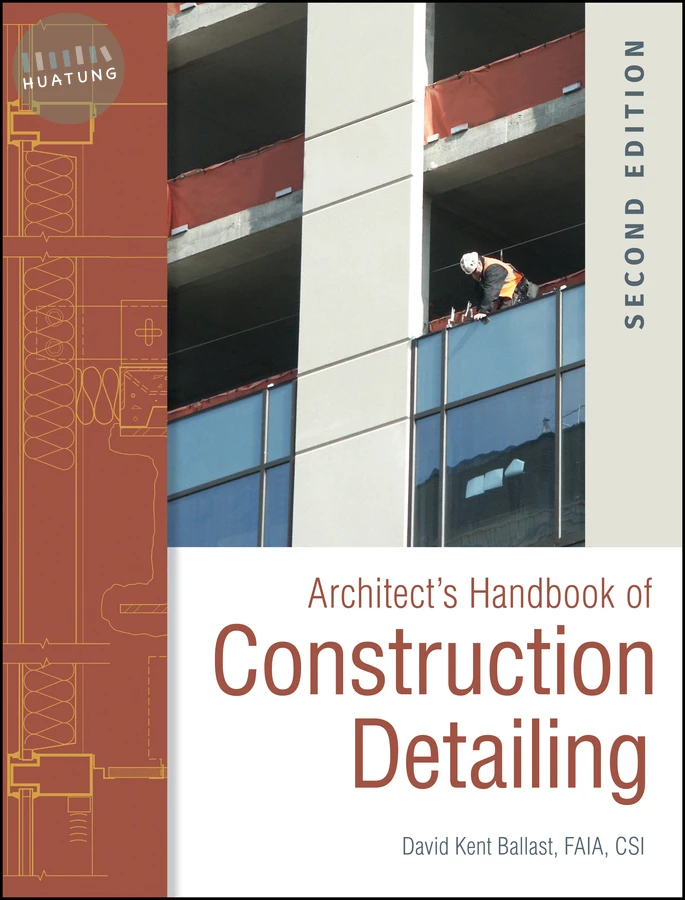 Architect's Handbook of Construction Detailing 
