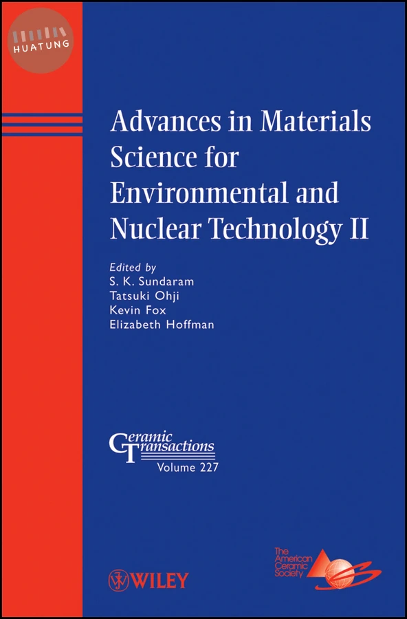 Advances in Materials Science for Environmental and Nuclear Technology II 