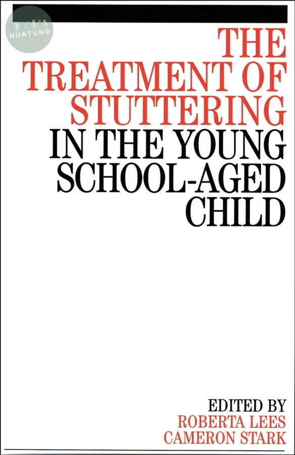The Treatment of Stuttering in the Young School Aged Child 