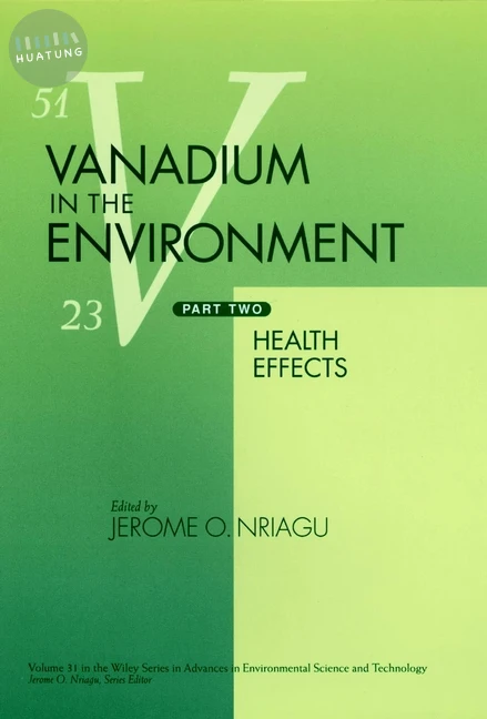 Vanadium in the Environment, Part 2 