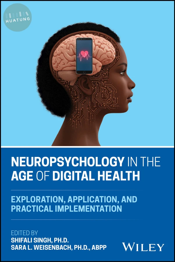 Neuropsychology in the Age of Digital Health 