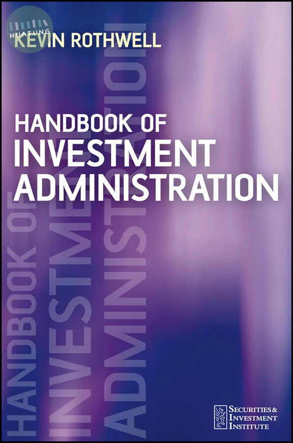 Handbook of Investment Administration 