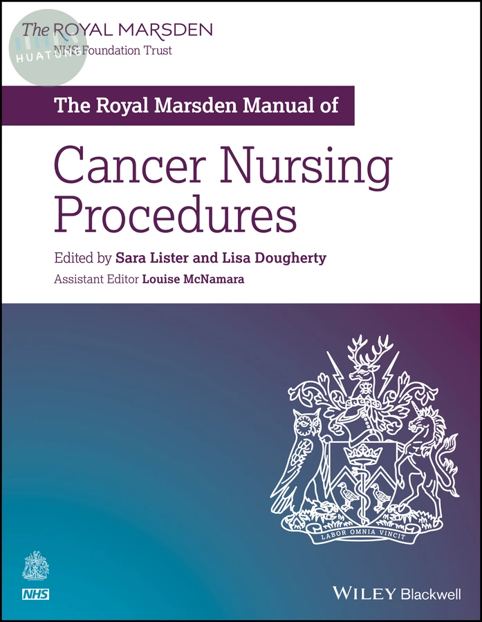 The Royal Marsden Manual of Cancer Nursing Procedures 