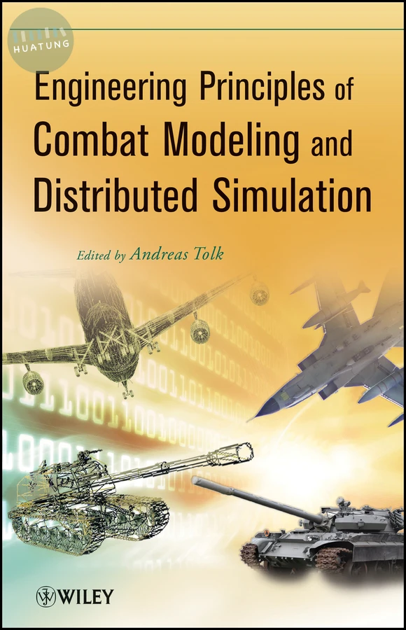 Engineering Principles of Combat Modeling and Distributed Simulation 