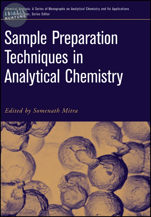 Sample Preparation Techniques in Analytical Chemistry 