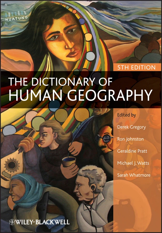 The Dictionary of Human Geography 