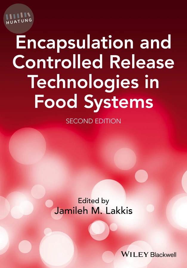 Encapsulation and Controlled Release Technologies in Food Systems 