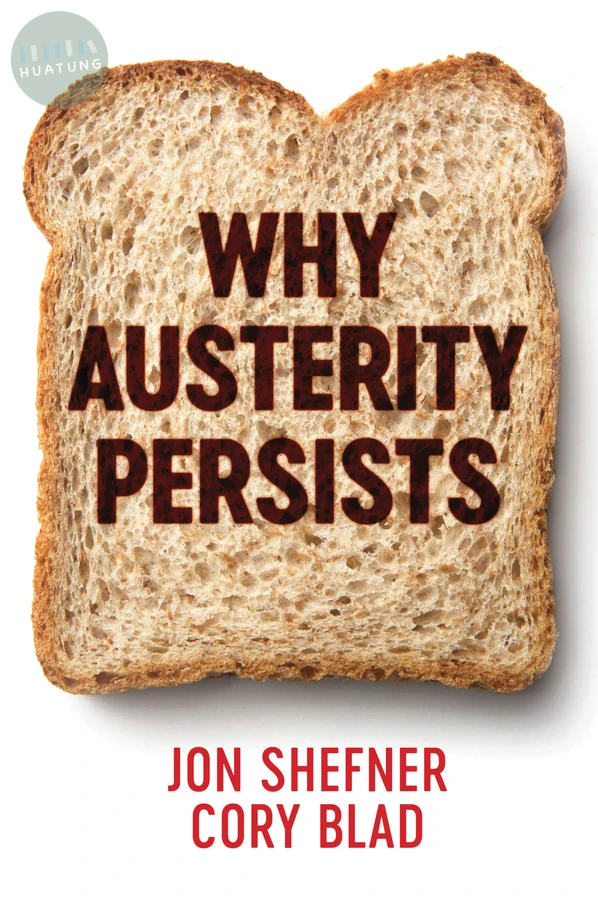 Why Austerity Persists 
