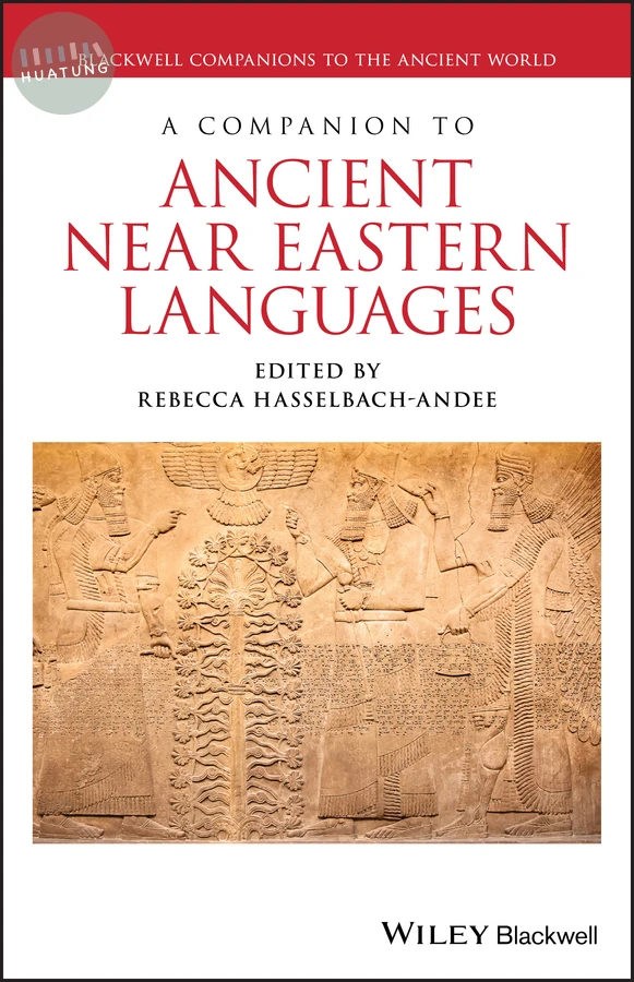 A Companion to Ancient Near Eastern Languages 