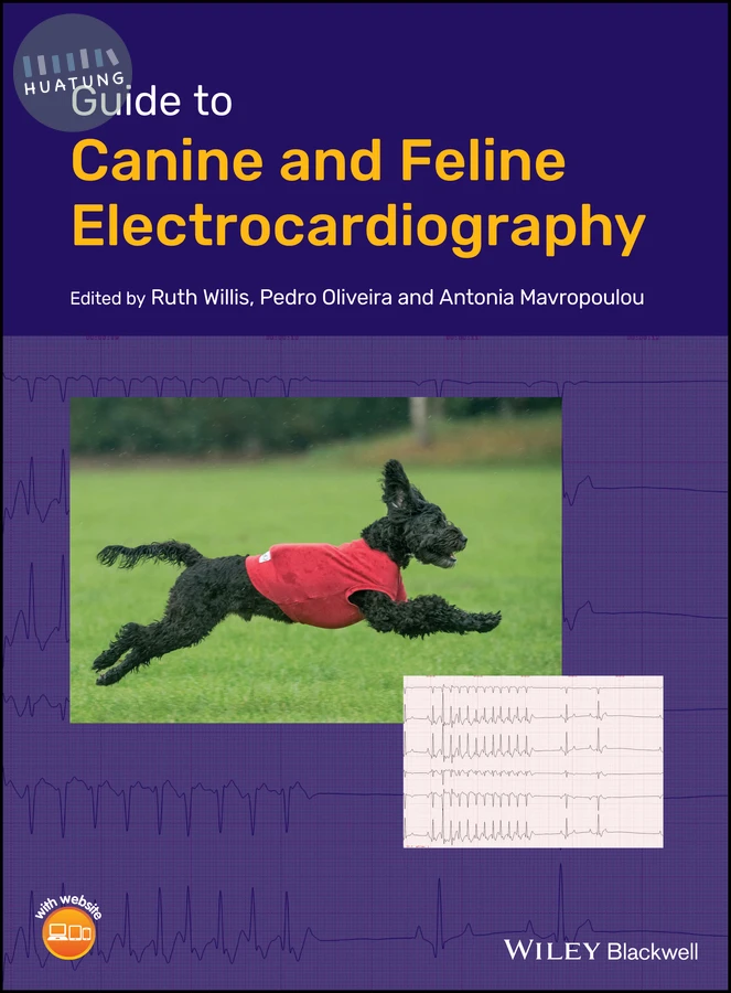 Guide to Canine and Feline Electrocardiography 