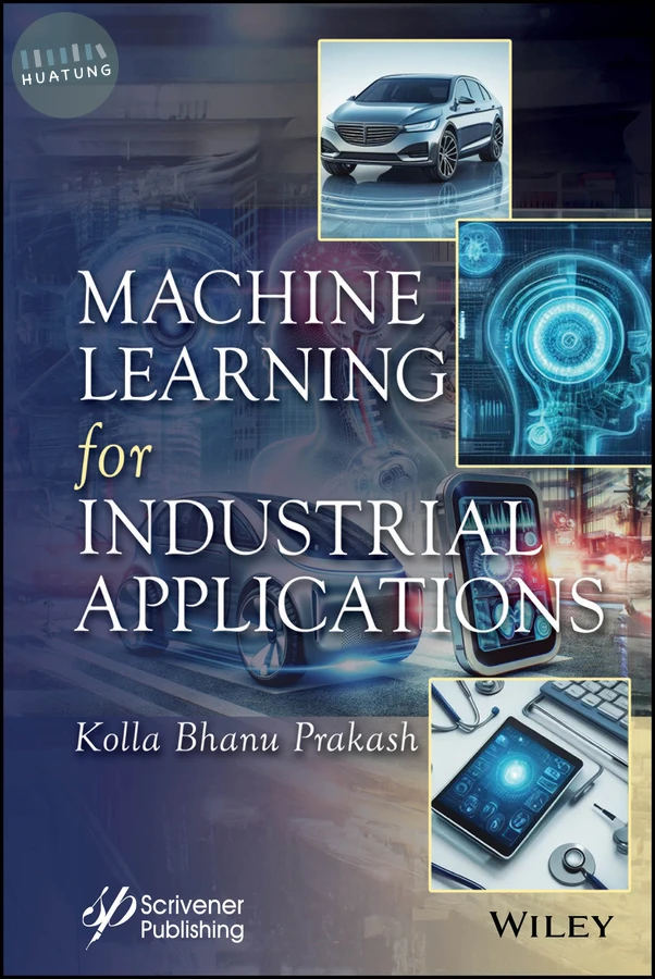 Machine Learning for Industrial Applications 