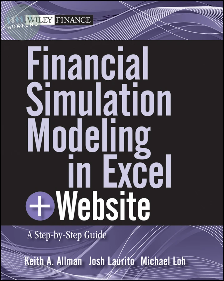Financial Simulation Modeling in Excel, + Website 