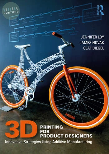 3D Printing for Product Designers Innovative Strategies Using Additive Manufacturing (1版)