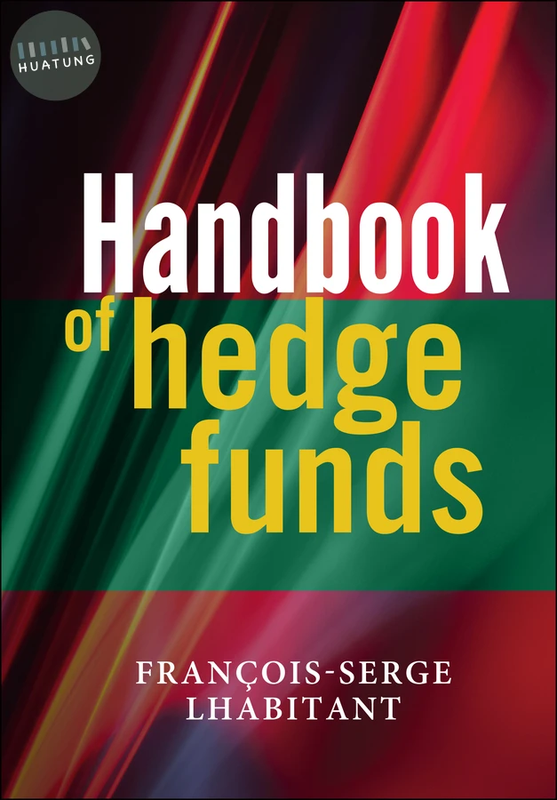Handbook of Hedge Funds 