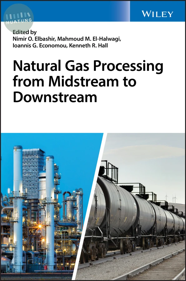 Natural Gas Processing from Midstream to Downstream 