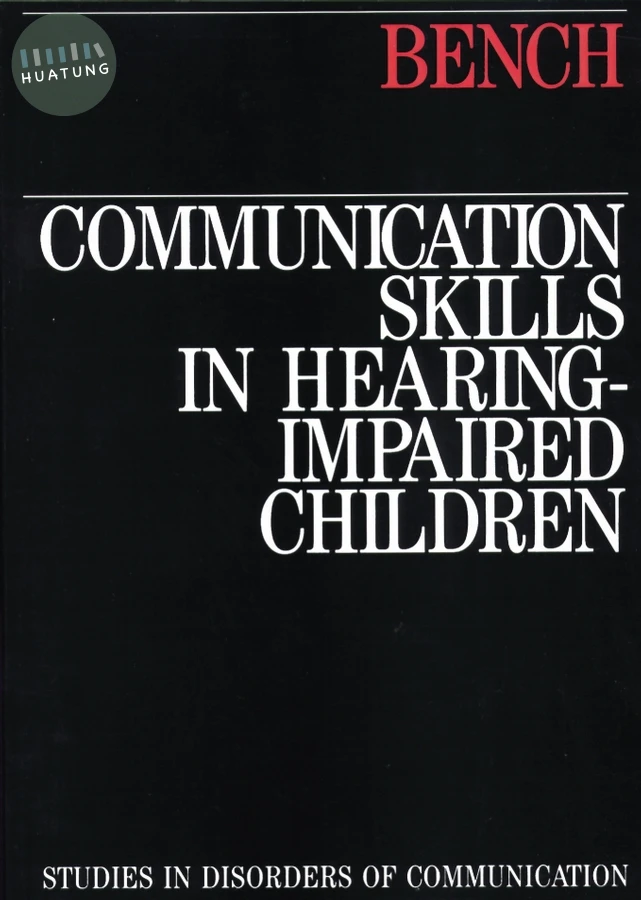 Communication Skills in Hearing-Impaired Children 
