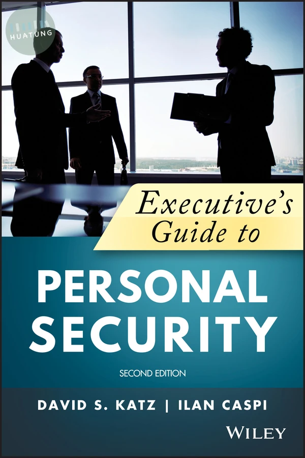 Executive's Guide to Personal Security 