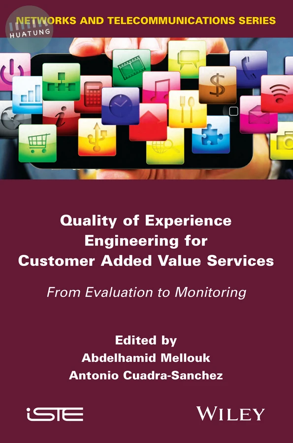 Quality of Experience Engineering for Customer Added Value Services 