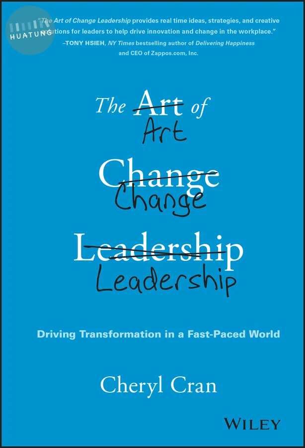 The Art of Change Leadership 