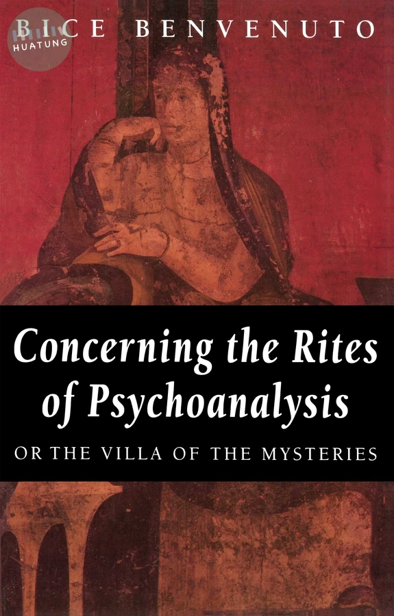 Concerning the Rites of Psychoanalysis 
