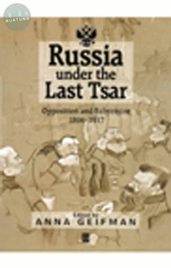 Russia Under the Last Tsar 