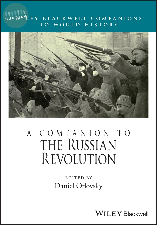 A Companion to the Russian Revolution 
