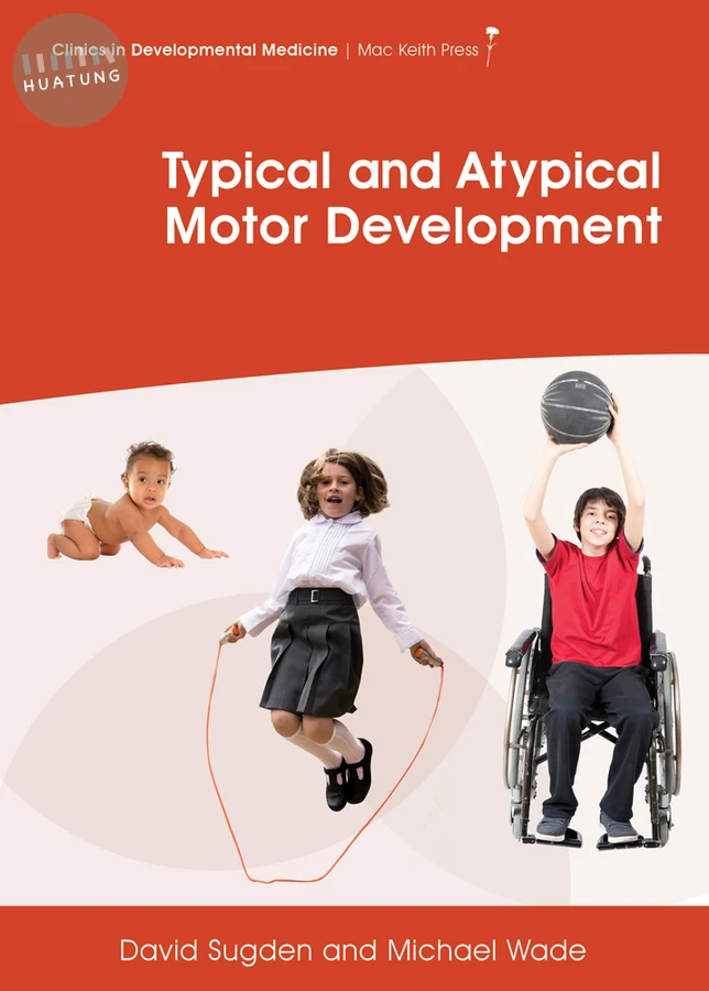 Typical and Atypical Motor Development 