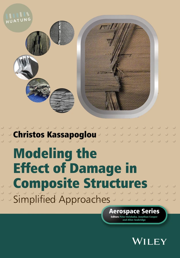 Modeling the Effect of Damage in Composite Structures 