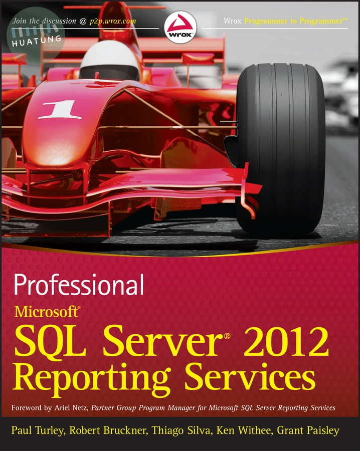 Professional Microsoft SQL Server 2012 Reporting Services 