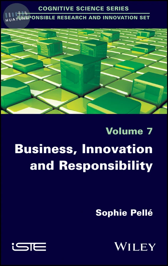 Business, Innovation and Responsibility 