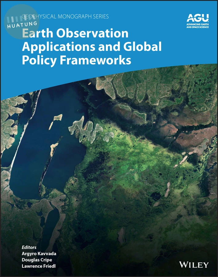 Earth Observation Applications and Global Policy Frameworks 