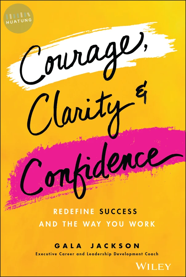 Courage, Clarity, and Confidence 
