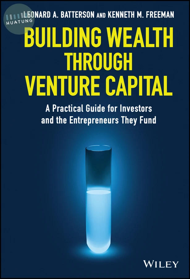 Building Wealth through Venture Capital 