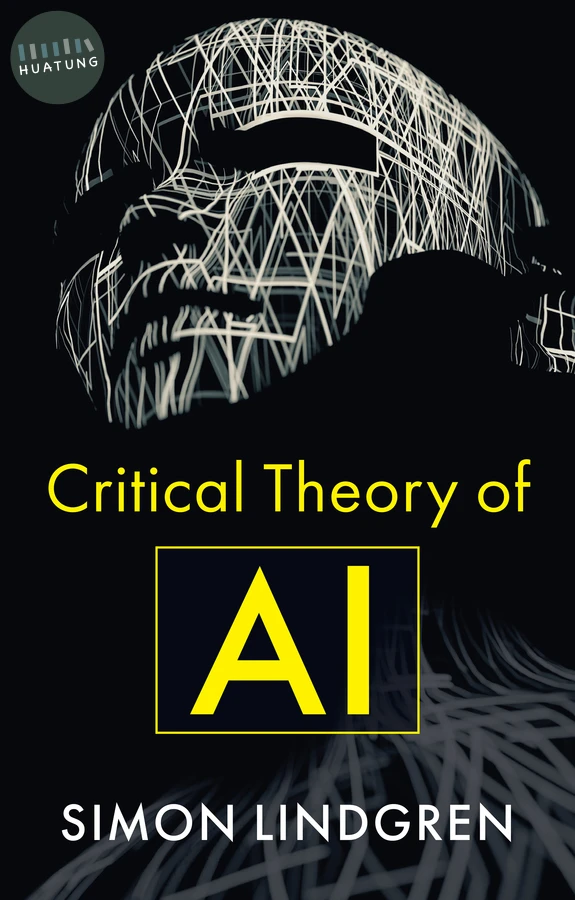 Critical Theory of AI 