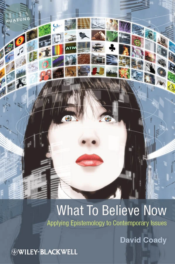 What to Believe Now 