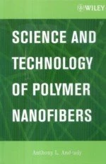 SCIENCE & TECHNOLOGY OF POLYMER 2008 <JW> 978-0-471-79059-4  2008 (1版)