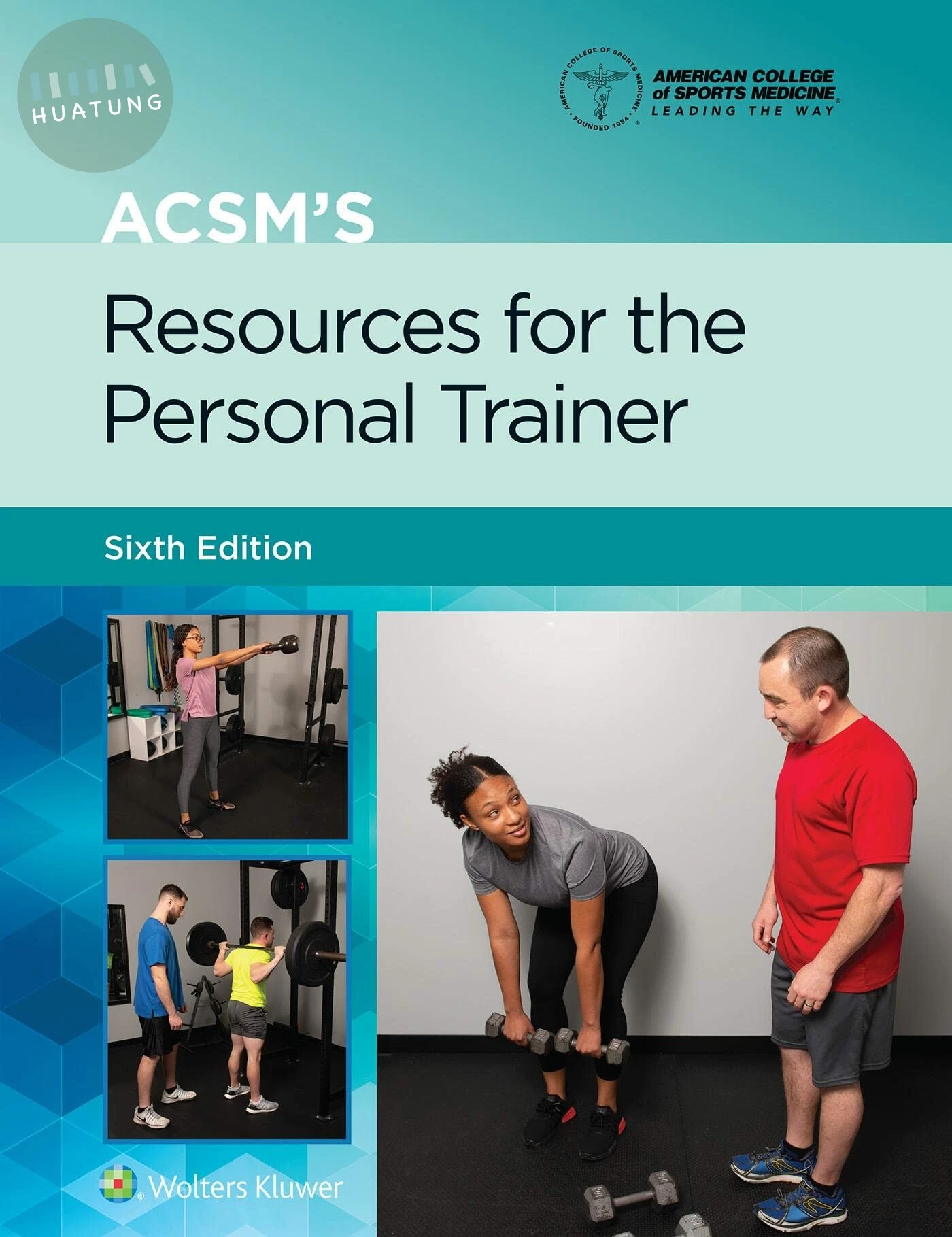ACSM's Resources for the Personal Trainer (American College of Sports Medicine) (6版)
