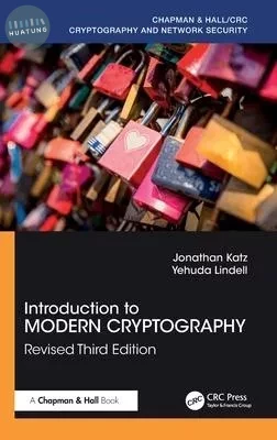 Introduction to Modern Cryptography: Fourth Edition (3版)