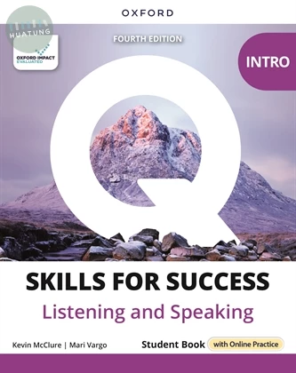 Q : Skills for Success Fourth Edition Listening & Speaking Student Book Intro (with Online Practice) (4版)