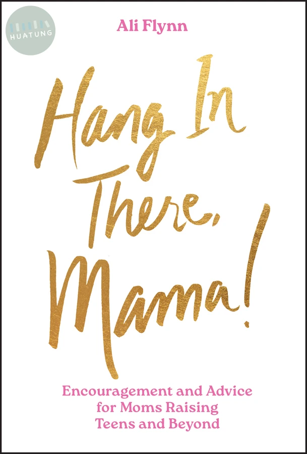 Hang in There, Mama! 