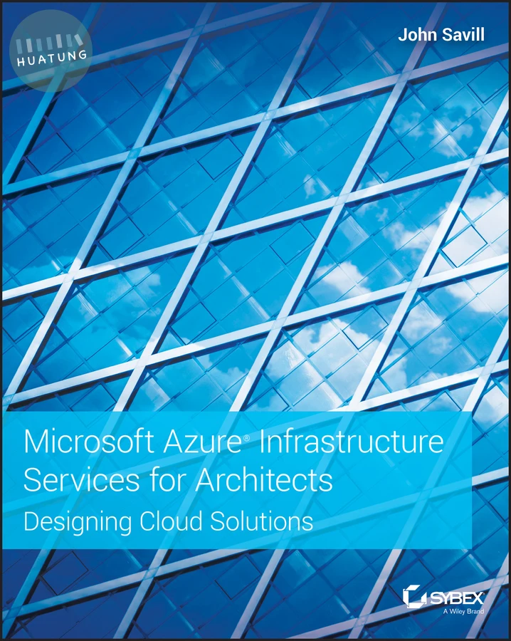 Microsoft Azure Infrastructure Services for Architects 