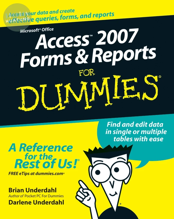 Access 2007 Forms and Reports For Dummies 