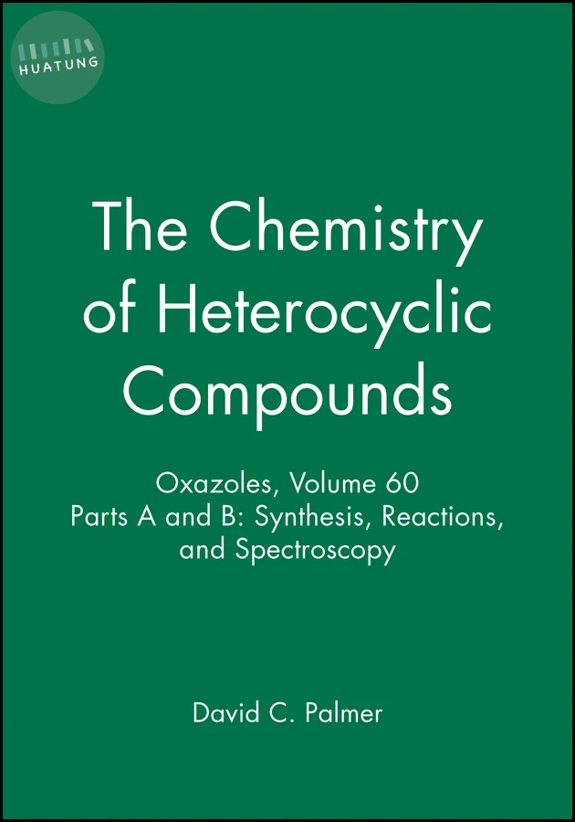 Oxazoles, Volume 60, Parts A and B 