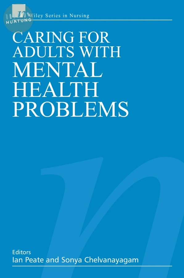 Caring for Adults with Mental Health Problems 