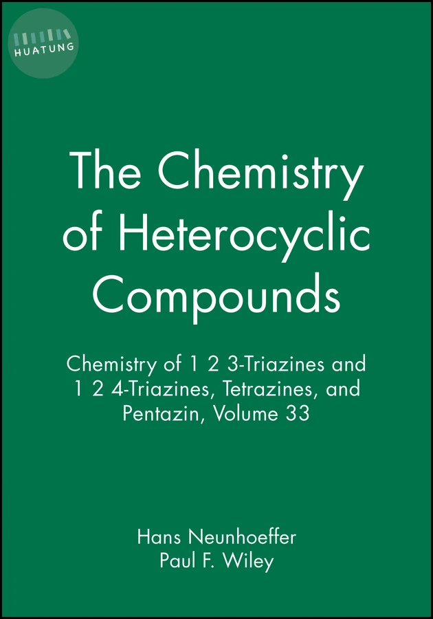 Chemistry of 1 2 3-Triazines and 1 2 4-Triazines, Tetrazines, and Pentazin, Volume 33 