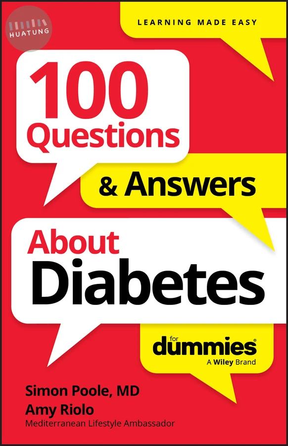 100 Questions & Answers About Diabetes For Dummies 