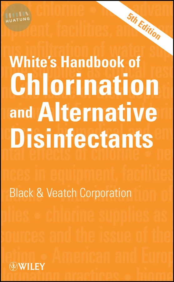 White's Handbook of Chlorination and Alternative Disinfectants 
