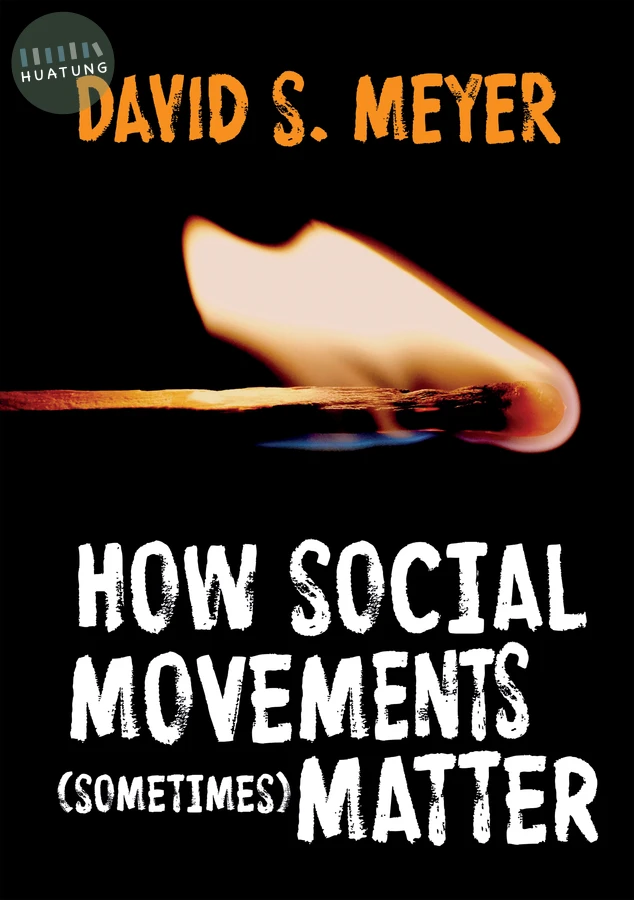 How Social Movements (Sometimes) Matter 