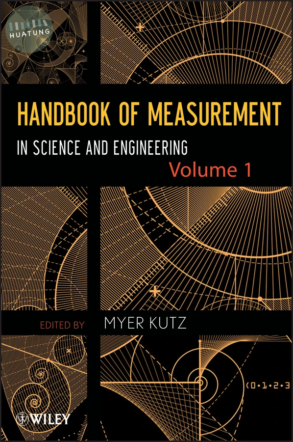 Handbook of Measurement in Science and Engineering, Volume 1 